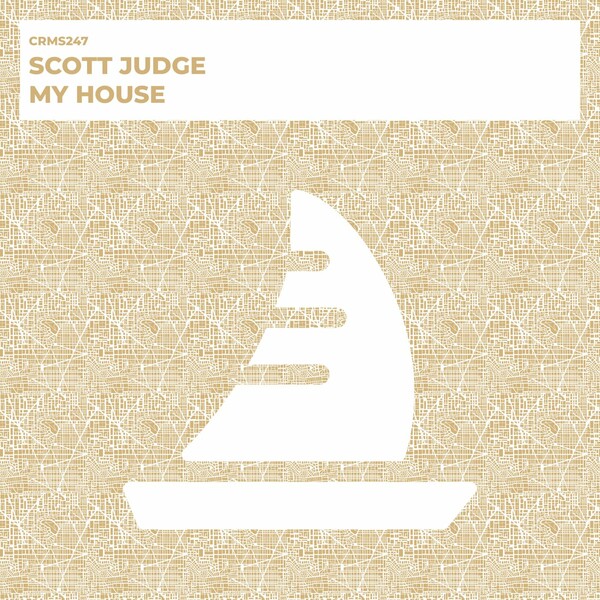 Scott Judge - My House / CRMS Records