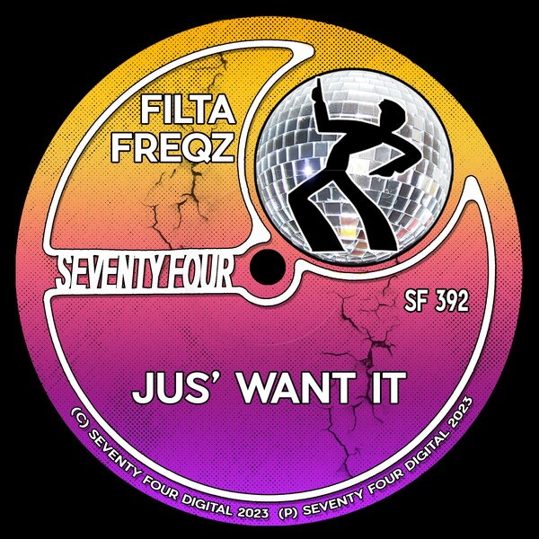 Filta Freqz - Jus' Want It