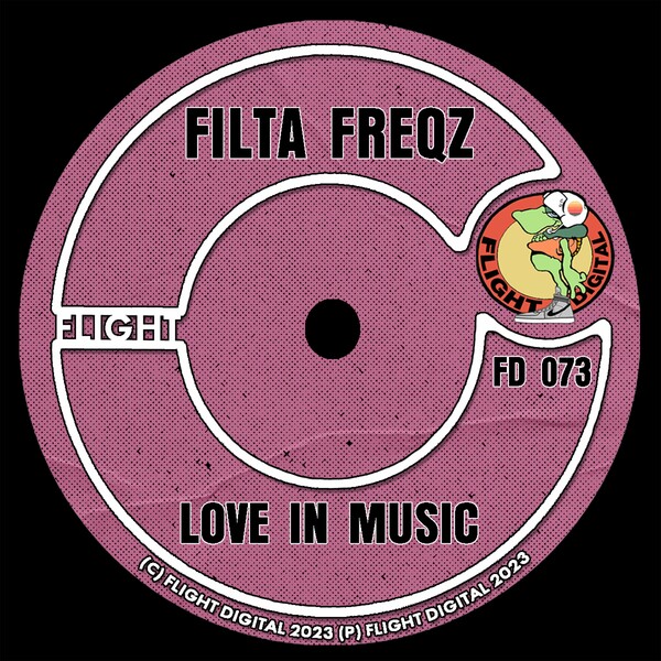 Filta Freqz - Love In Music