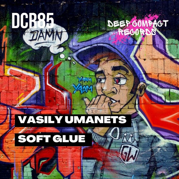 Vasily Umanets - Soft Glue