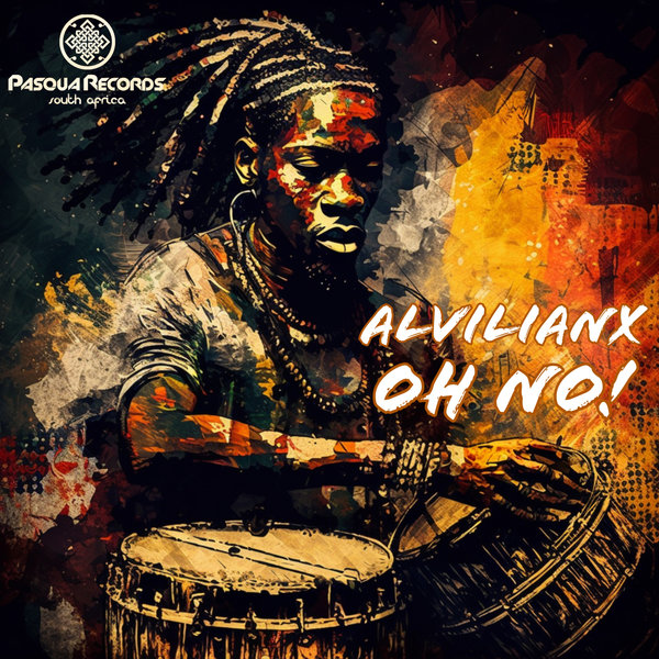 Alvilianx - Oh No! / Pasqua Records S.A