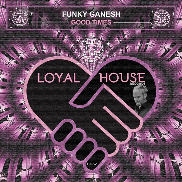 Funky Ganesh - Good Times