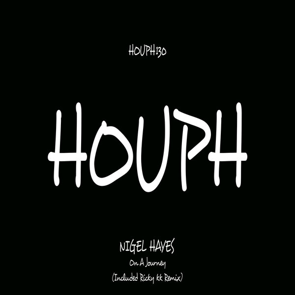 Nigel Hayes - On A Journey / HOUPH