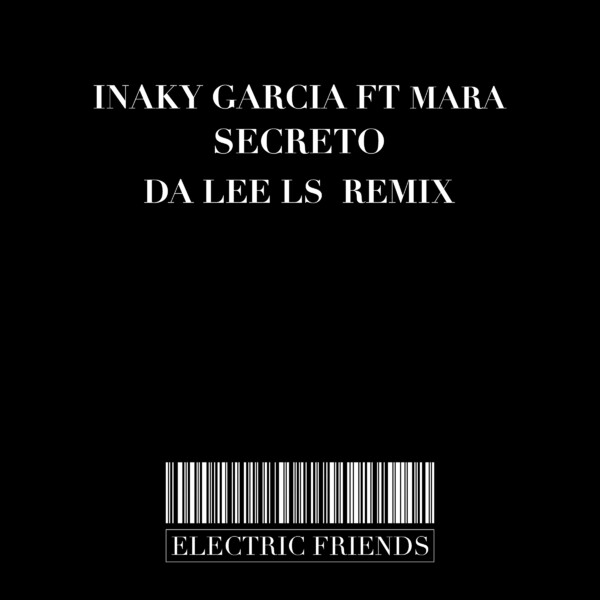 Iñaky Garcia ft Mara - Secreto