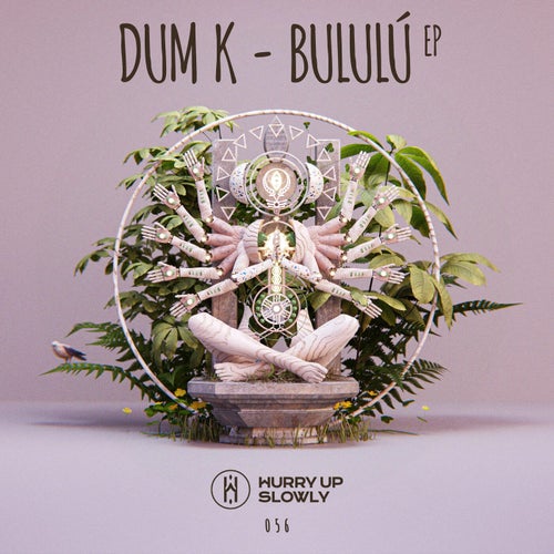 Dum K, Esguerra - Bululú EP / Hurry Up Slowly