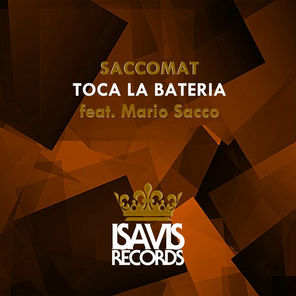 Saccomat ft Mario Sacco - Toca La Bateria