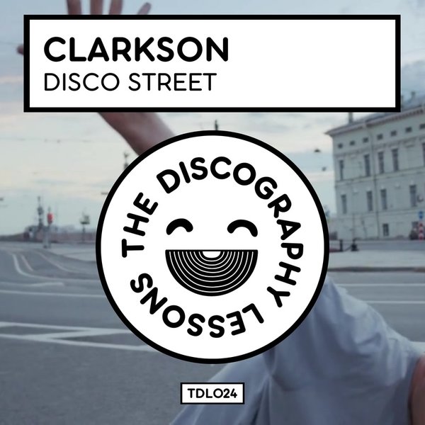 Clarkson - Disco Street / The Discography Lessons