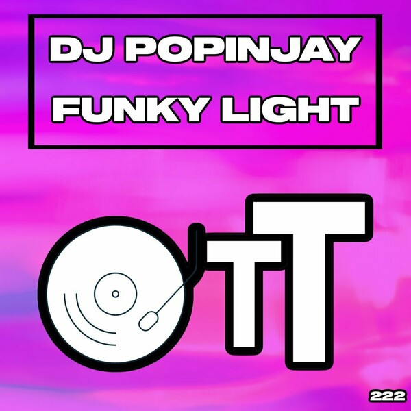 DJ Popinjay - Funky Light