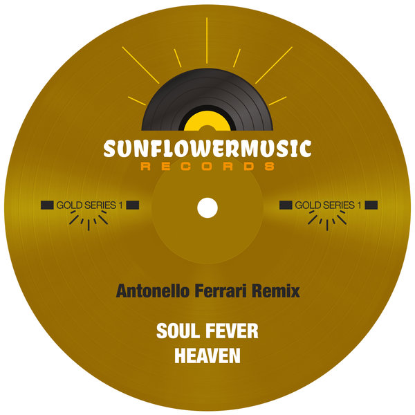 Soul Fever - Heaven / Sunflowermusic Records