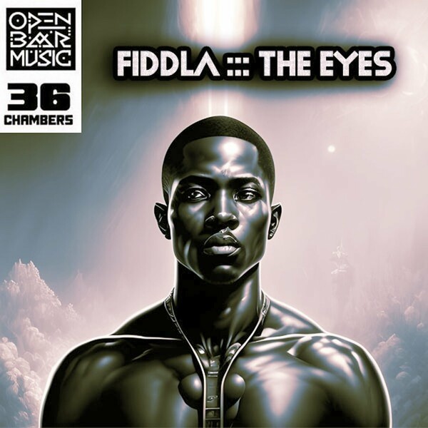Fiddla - The Eyes / Open Bar Music