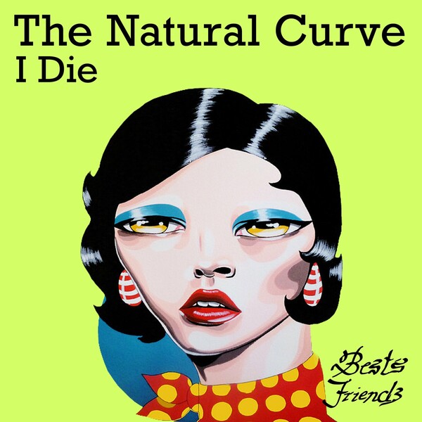 The Natural Curve ft Polly Gibbons - I Die (Orginal and Remixes)