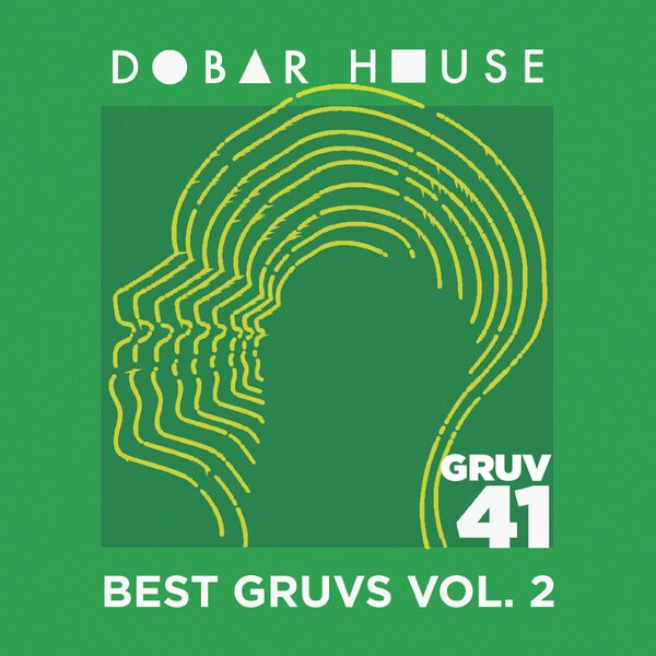 VA - Best Gruvs, Vol. 2 / Dobar House Gruv