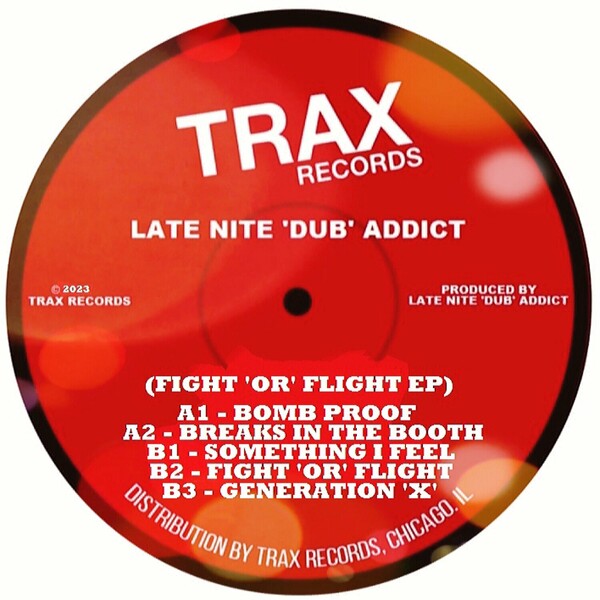 Late Nite 'DUB' Addict - Fight or Flight