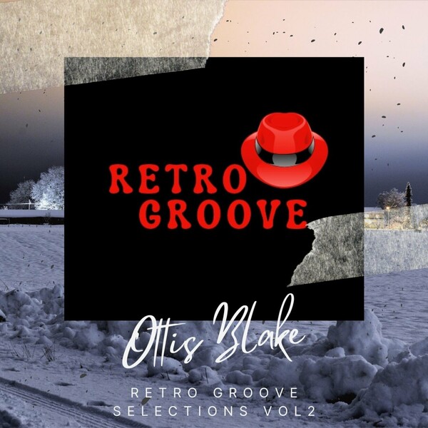 Ottis Blake - Retro Groove Selections, Vol. 2 / Retro Groove
