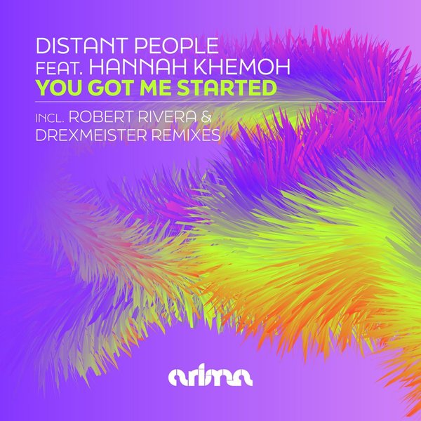 Distant People feat. Hannah Khemoh - You Got Me Started