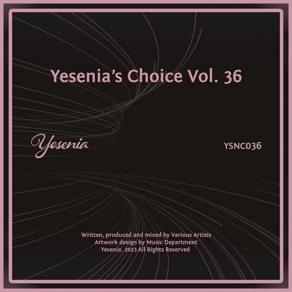 VA - Yesenia's Choice, Vol. 36