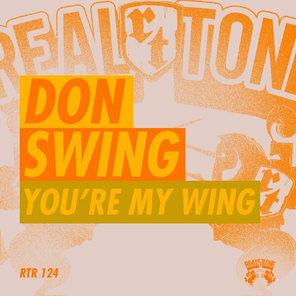 Don Swing - You're My Wing