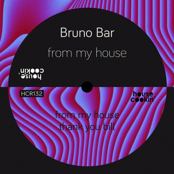 Bruno Bar - From My House