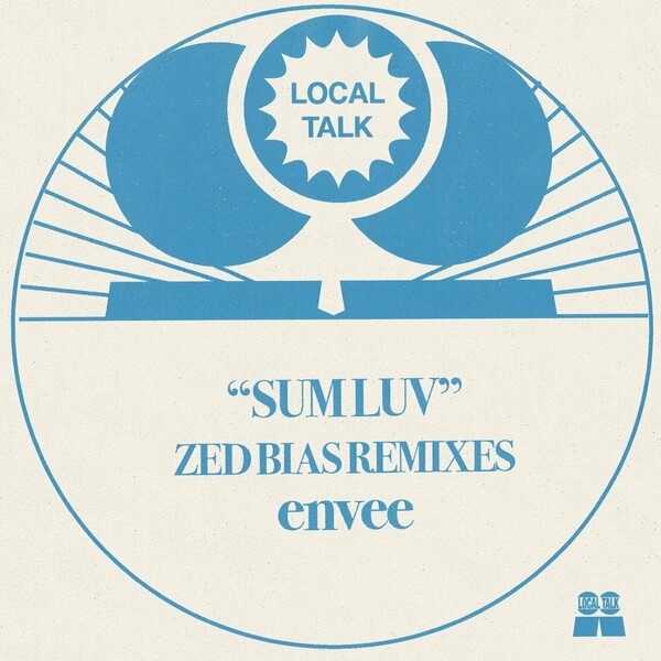 Envee & Ania Szarmach - Sum Luv (Zed Bias Remixes)
