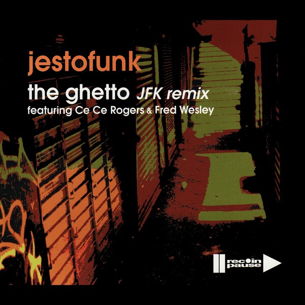 Jestofunk - The Ghetto