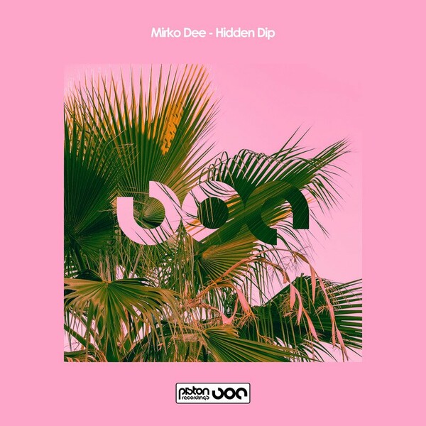Mirko Dee - Hidden Dip