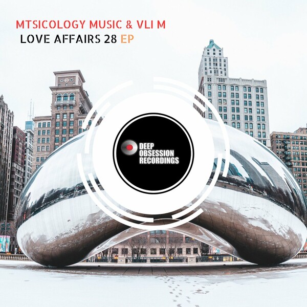Mtsicology Music & Vli M - Love Affairs 28 EP