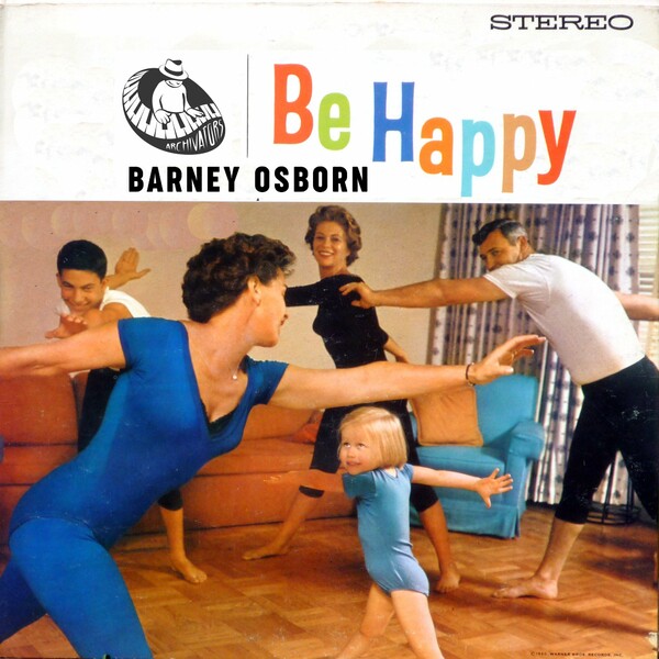Barney Osborn - Be Happy