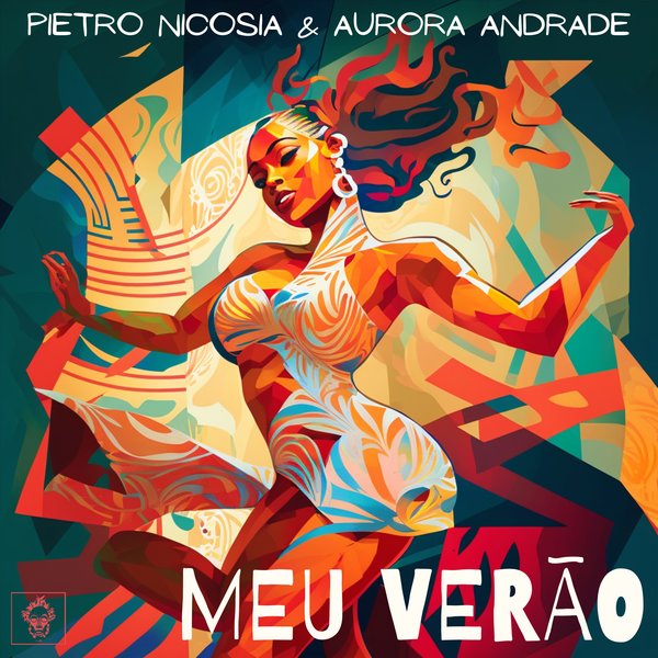 Pietro Nicosia & Aurora Andrade - Meu Verão / Merecumbe Recordings