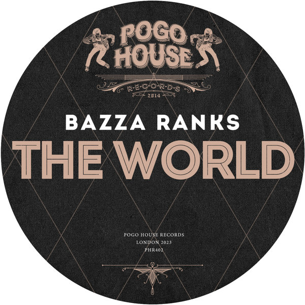 Bazza Ranks - The World
