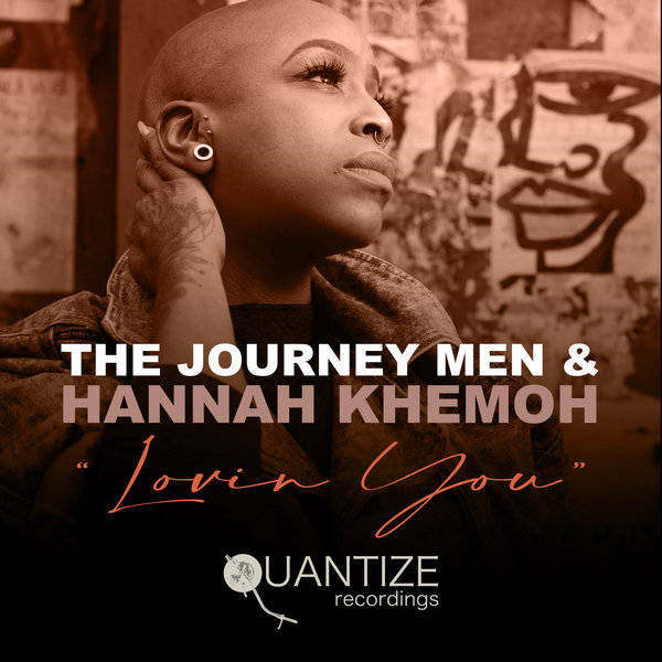 Hannah Khemoh & The Journey Men - Lovin' You