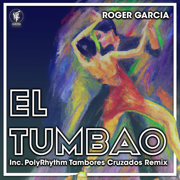 Roger Garcia - El Tumbao Remix