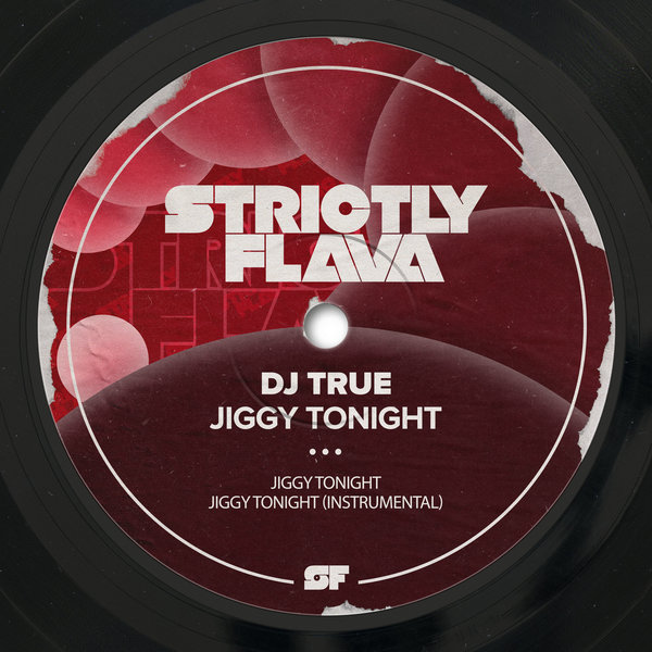 DJ True - Jiggy Tonight