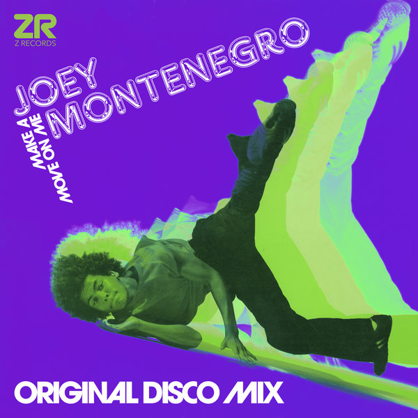Joey Montenegro - Make A Move On Me (Original Disco Extended Mix)