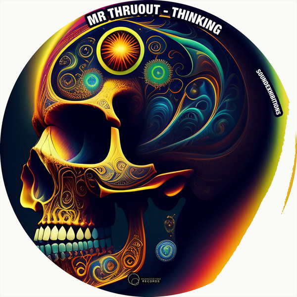 Mr. Thruout - Thinking