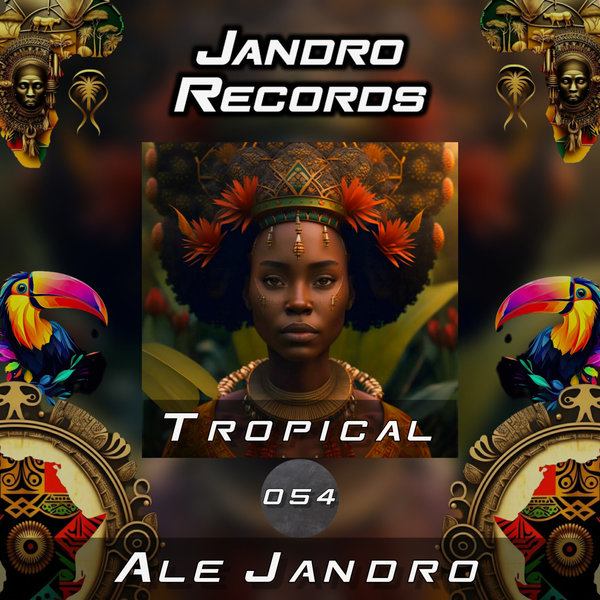 Ale Jandro - Tropical