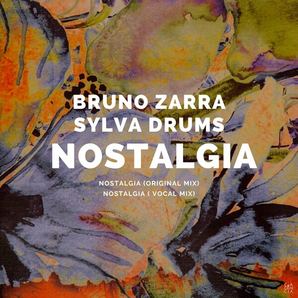 Bruno Zarra & Sylva Drums - Nostalgia