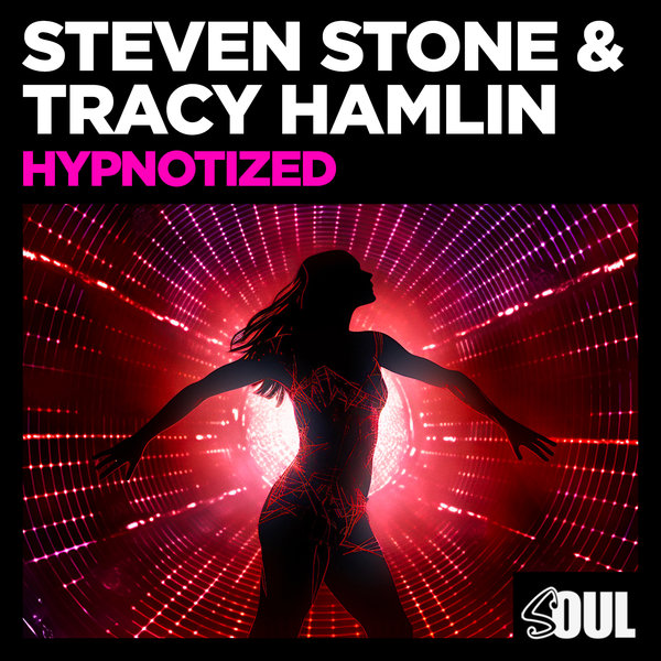 Steven Stone & Tracy Hamlin - Hypnotized