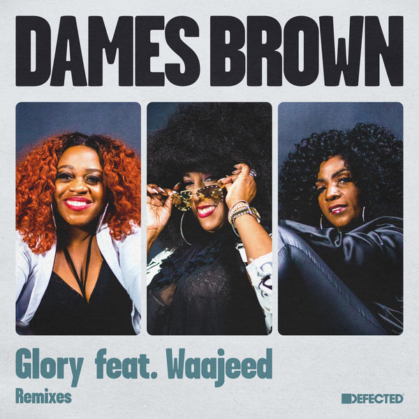 Dames Brown feat. Waajeed - Glory