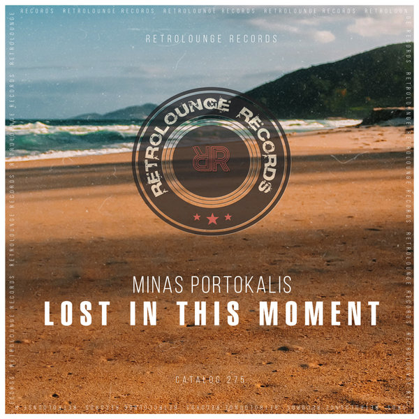 Minas Portokalis - Lost in This Moment