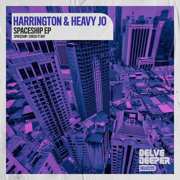 Harrington & Heavy Jo - Spaceship EP