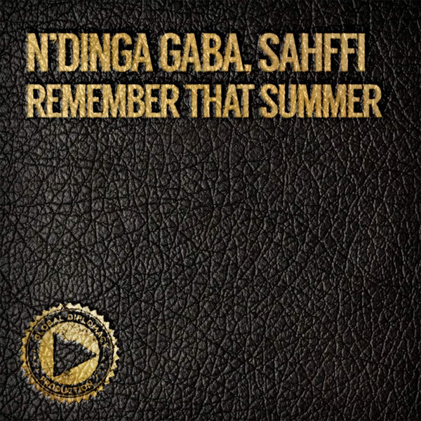 N'Dinga Gaba, Sahffi - Remember That Summer