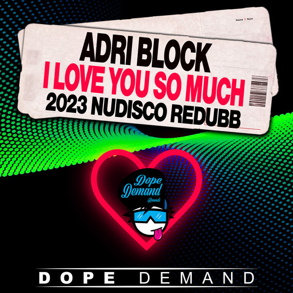 Adri Block - I Love You So Much