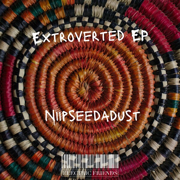 NIIPSEEDADUST - Extroverted EP