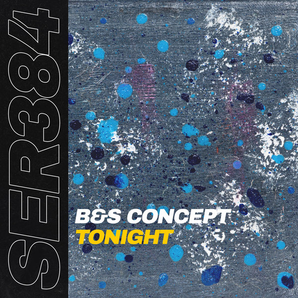 B&S Concept - Tonight