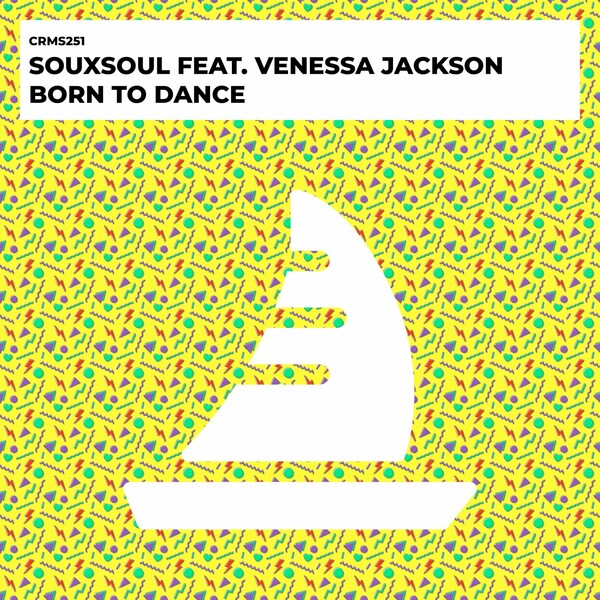 Souxsoul ft Venessa Jackson - Born To Dance
