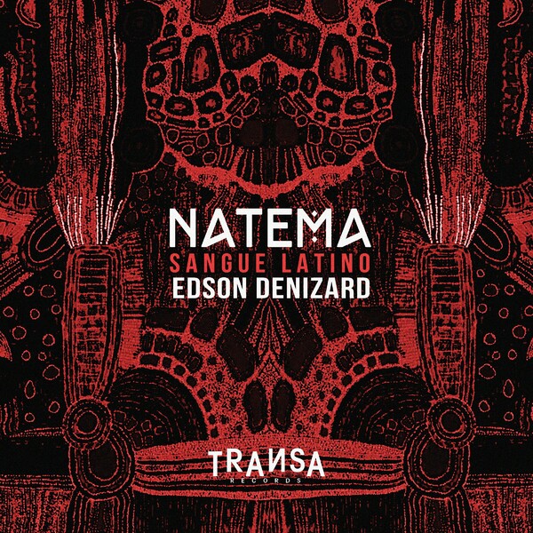Natema - Sangue Latino feat Edson Denizard