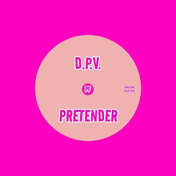 D.P.V. - Pretender