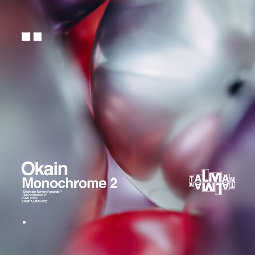 Okain - Monochrome 2