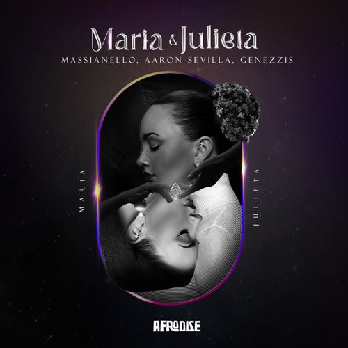 Massianello, Aaron Sevilla, Genezzis - Maria & Julieta