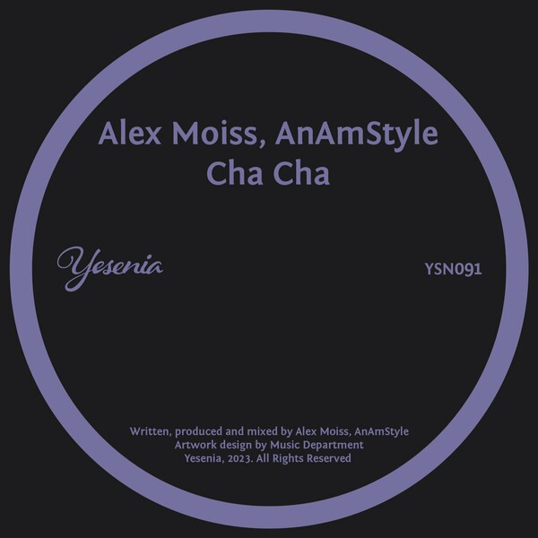 Alex Moiss & AnAmStyle - Cha Cha